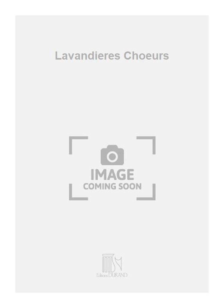 Lavandieres Choeurs